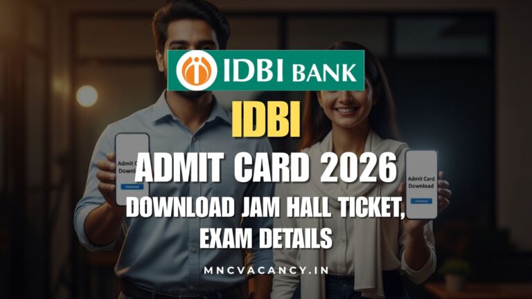 IDBI Admit Card 2026